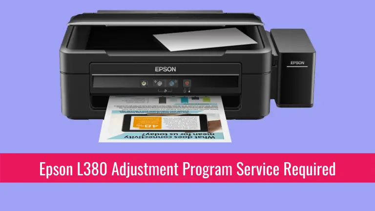 Epson L380 Adajustment Program Service Required
