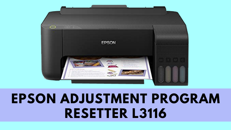 Epson Adjustment Program Resetter L3116 