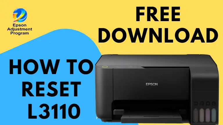 Epson l3110 Resetter Adjustment Program