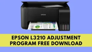 Epson L3210 Adjustment Program Free Download [100% Solved]